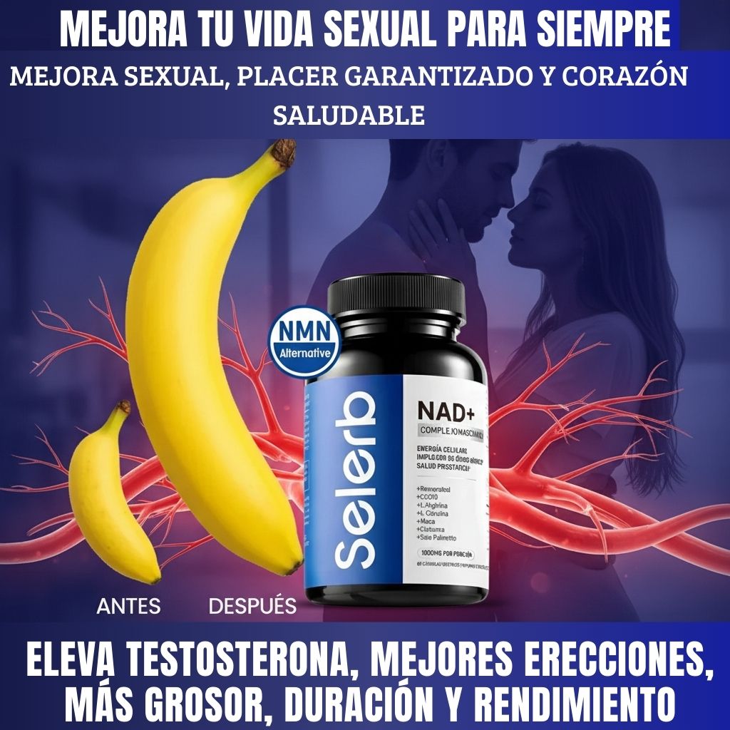 Capsulas SELERB® Complex NAD+ | Mejora erecciones , grosor y tu potencia sexual🍆